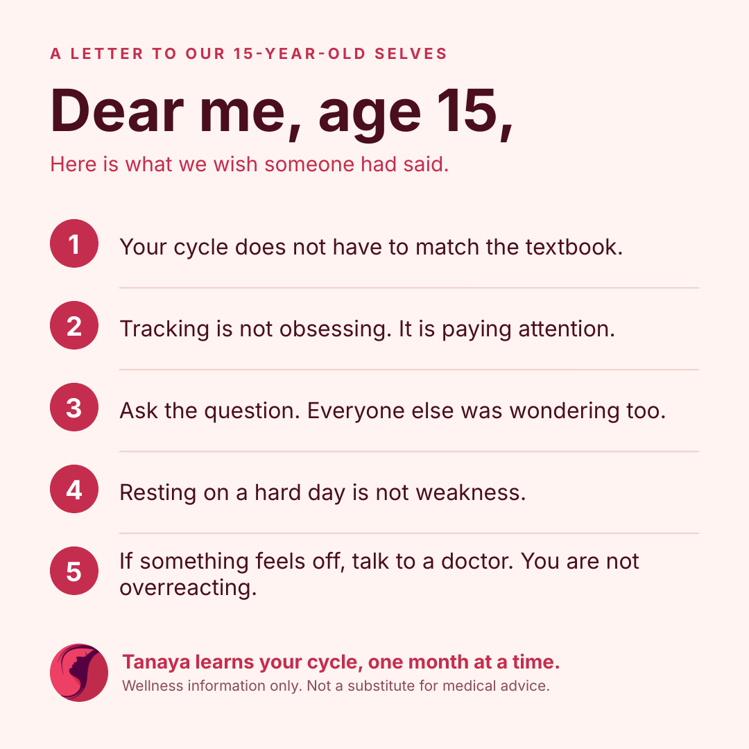 Letter to a 15-year-old self with five things to know about periods